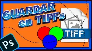 Como guardar selecciones en TIFF y PSD en la ventana CANALES de Photoshop