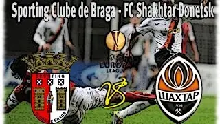 SC Braga - FC Shakhtar Donetsk ~ 07.04.2016 ~ UEFA Europa League 2015-2016 ~ preview