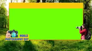 World Photography Day video overlay Green screen Free for subscriber