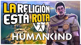 HUMANKIND - La Religión Está Rota en Humankind Gameplay en Español