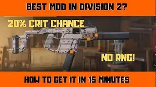 Division 2 - GET THE BEST MOD IN THE GAME IN 15 MINUTES? NO RNG