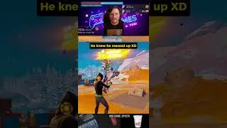 He Knew he messed up XD #fortnite  #fortniteclips  #gaming  #funny  #foryoupage #shorts #fyp