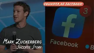 Biography of Mark Zuckerberg in English| Founder of Facebook| Full Success Story in English|