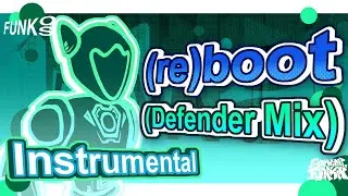 (re)boot (Defender Mix) (Instrumental) - FunkOS OST
