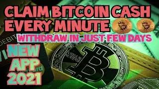 Claim BCH every Minute  and convert into BTC ,Instant withdrawal  /Latest new app 2021
