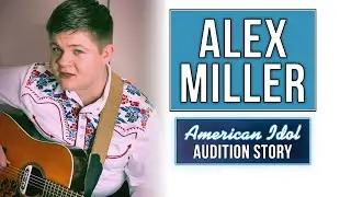 Traditional country on American Idol? Meet Alex Miller | American Idol 2021 | Audition Story