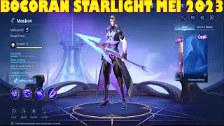 BOCORAN SKIN STARLIGHT MEI 2023 MOBILE LEGEND