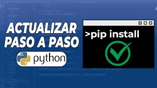 Cómo Actualizar PIP En Python (2024) // Actualización De Pip En Python Facil y Rapido