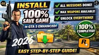 🔥 How To Install 100% Save Game File In GTA 5 Enhanced (PC) | Full Tutorial 2026 🔥