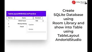 Insert & Select in SQLite Database and show into Table using TableLayout Part 2 Android Studio New
