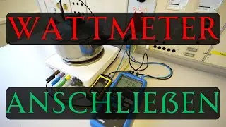 Wattmeter einfach und richtig verwenden - Leistung bestimmen