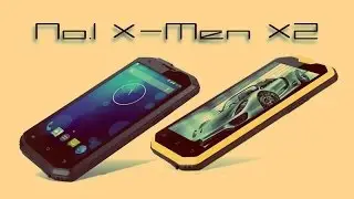 Очередной защищенный смартфон No.1 X-men X2 в нашем видеообзоре