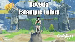 Genshin Impact | Cómo abrir la bóveda del '' Estanque Luhua ''