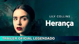 Herança 2020 Trailer Oficial Legendado
