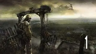 S.T.A.L.K.E.R.: Shadow of Chernobyl - Walkthrough Part 1 Gameplay
