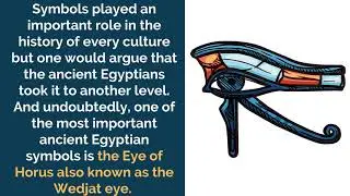 The Eye of Horus, Its Meaning, Symbolism and Origin