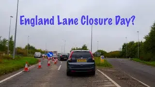 England Lane Closure Day! in 4K