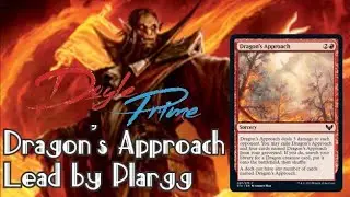 Plargg, Dean of Chaos leads the Dragon's Approach EDH Deck Tech- DoylePrimeMTG