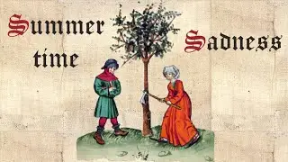 Lana Del Rey - Summertime Sadness (Medieval Style Cover, Bardcore)