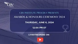 CBV Institute - Awards & Honours Ceremony 2024