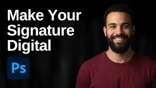 How To Make Your Signature Digital With Photoshop (2026 Easy Guide)