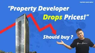 Developer Drops Prices On New Launch Property - Should Buy?
