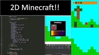 Programming 2D Minecraft - Part 1 : Making World + Controls + More!!