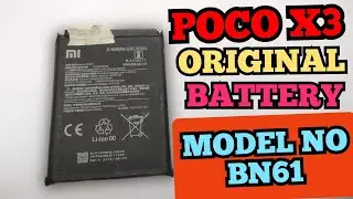 poco x3 original battery / Mi original battery/ model no bn61