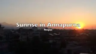 Sunrise in Annapurna, Nepal