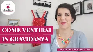 How to Dress During Pregnancy