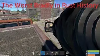 The Worst Bradly in Rust History - Rust Console