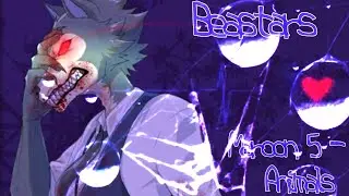 AMV - Animals [Выдающиеся звери / Beastars]