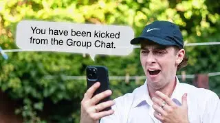 Getting Kicked From 'The Boys Group Chat'