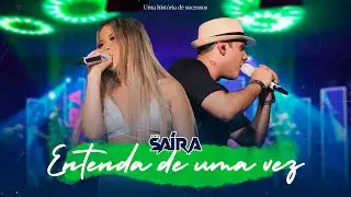 Banda Saíra e As Princesinhas - Entenda de uma vez (DVD Uma história de sucessos)