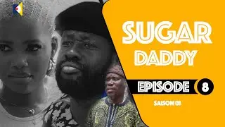 Sugar Daddy - Saison 3 - Ak Diop Fall - Episode 7 - VOSTFR