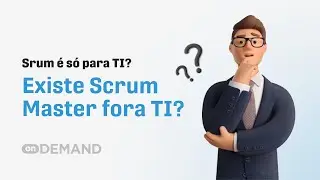 Scrum Master fora do TI! Existe Scrum fora do TI?