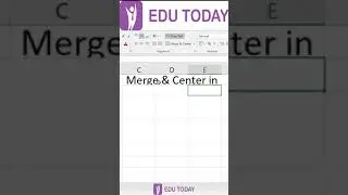 Excel Basic - Merge & Center in Excel