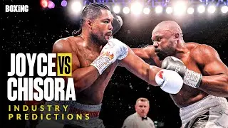 Joe Joyce vs. Derek Chisora | Industry Predictions