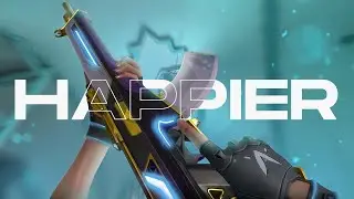 HAPPIER 🥹 (Valorant Montage)