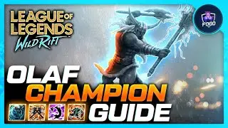 OLAF CHAMPION GUIDE (Build, Runes) | League of Legends Wild Rift