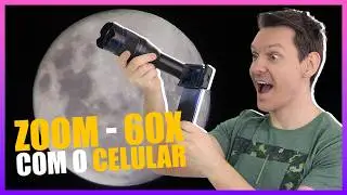 FOTOGRAFANDO A LUA COM UMA SUPER LENTE PARA CELULAR  - APEXEL 60X
