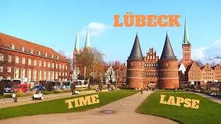 HOLSTENTOR LÜBECK GERMANY 2020 / TIME LAPSE