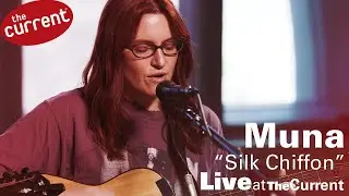 Muna – Silk Chiffon (live for The Current)