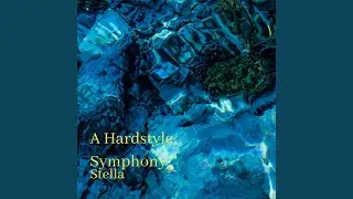 A Hardstyle Symphony