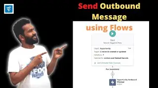 Send Outbound Message Using Flow Builder in 