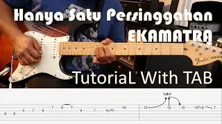 EKAMATRA - Hanya Satu Persinggahan - Guitar Intro & Solo Tutorial with TAB