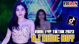 DJ RUDE BOY REMIX VIRAL FYP TIKTOK 2023 LBDJS