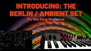 Unlock Ambient Magic: Korg Modwave Berlin Sound Pack Revealed!