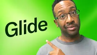 Glide Apps for Beginners | No code app review for Glide Apps 2.0
