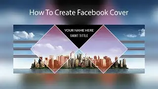 How To Create Facebook Cover | From Illustrator (CC) 2018